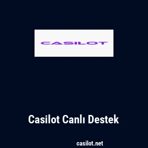 Casilot Canlı Destek