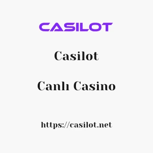 Casilot Canlı Casino