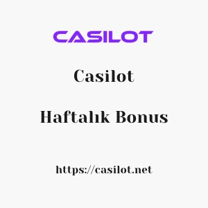 Casilot Haftalık Bonus